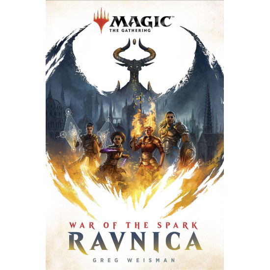 War of the Spark: Ravnica - book 1 | Грег Уайсман