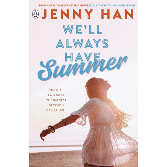 Well Always Have Summer - book 3 | Джени Хан