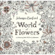 World of Flowers: A Colouring Book and Floral Adventure | Джохана Басфорд