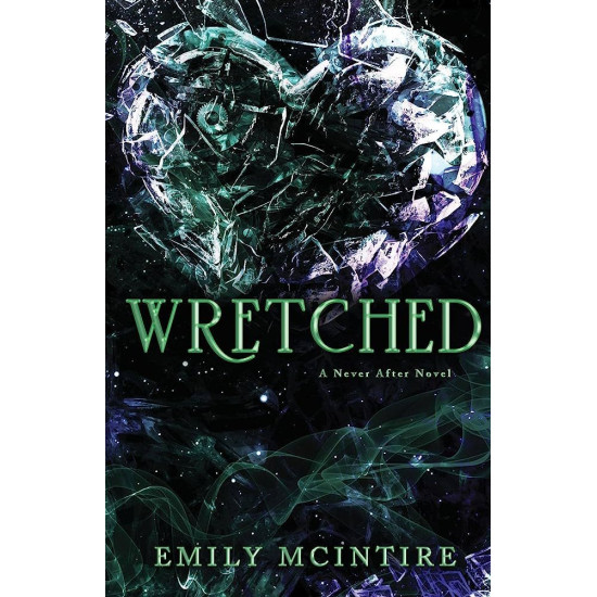 Wretched - book 3 | Емили Макинтайър