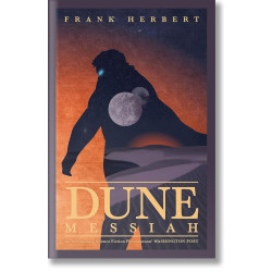 Dune Messiah - book 2 Dune Messiah - book 2