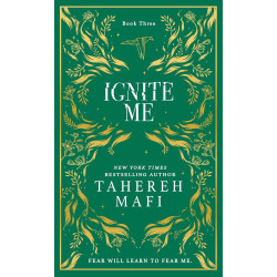 Ignite Me - book 3 - Collectors Edition