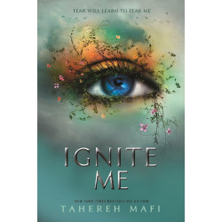 Ignite Me - book 3 Ignite Me - book 3