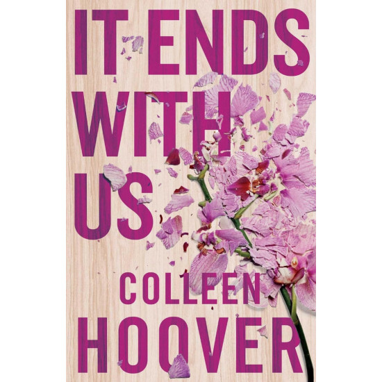 It Ends With Us - book 1 | Колийн Хувър