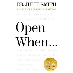 Open When… Open When…