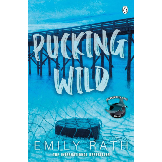 Pucking Wild - book 2