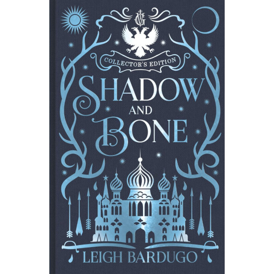 Shadow and Bone - book 1 (Collector's Edition) Shadow and Bone - book 1 (Collector's Edition)
