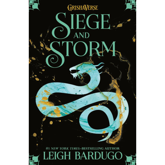 Siege and Storm - book 2 Siege and Storm - book 2