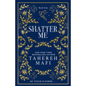 Shatter me - book 1 - Collectors Edition