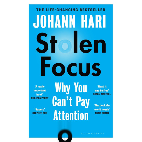 Stolen Focus: Why You Can't Pay Attention