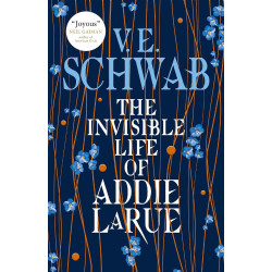 The Invisible Life of Addie LaRue The Invisible Life of Addie LaRue