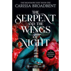 The Serpent and the Wings of Night - book 1 The Serpent and the Wings of Night - book 1