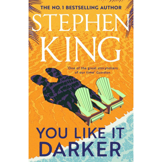 You Like It Darker | Стивън Кинг