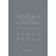 Your Crystals, Your Journey, Your Journal | Тереза Дилбрайдж