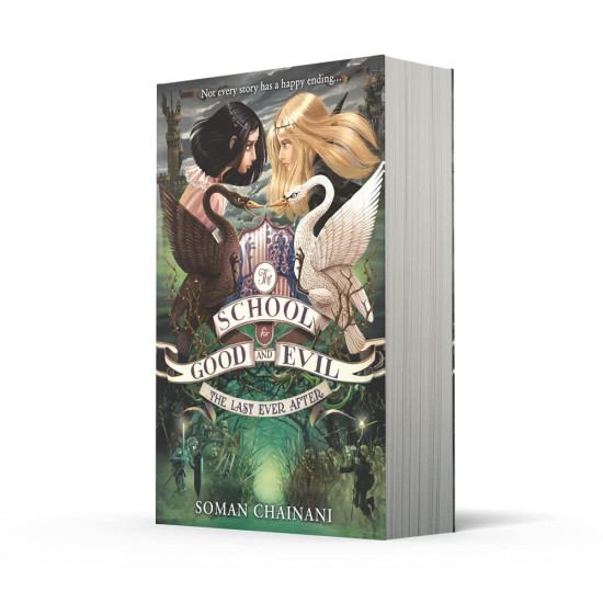 The School for Good and Evil: The Last Ever After - book 3 | Соман Чейнани