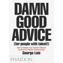 Damn Good Advice