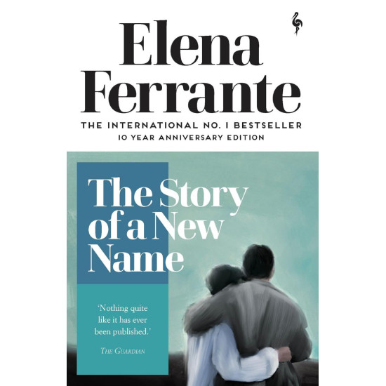 The Story of a New Name - book 2 | Елена Феранте