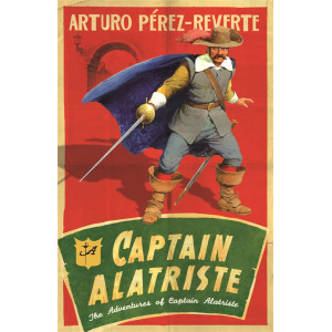 Captain Alatriste - book 1