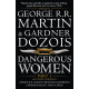 Dangerous Women - part 1 | Джордж Р. Р. Мартин