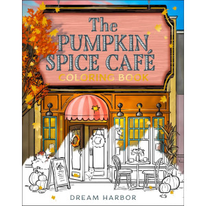 The Pumpkin Spice Café Coloring Book