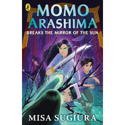 Momo Arashima Breaks the Mirror of the Sun - book 2