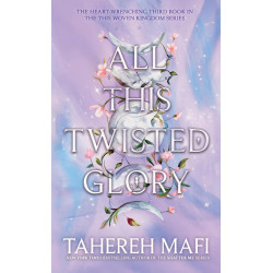 All This Twisted Glory - book 3