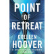 Point of Retreat | Колийн Хувър