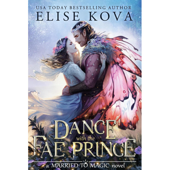 A Dance with the Fae Prince - book 2 | Елис Кова