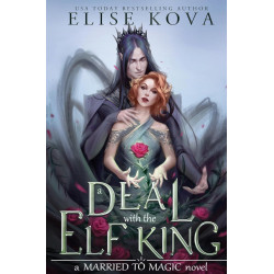 A Deal With The Elf King - book 1