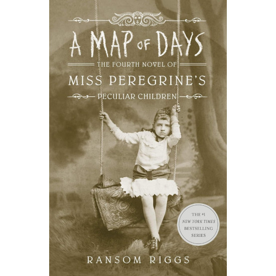 A Map of Days - book 4 - hardcover | Рансъм Ригс