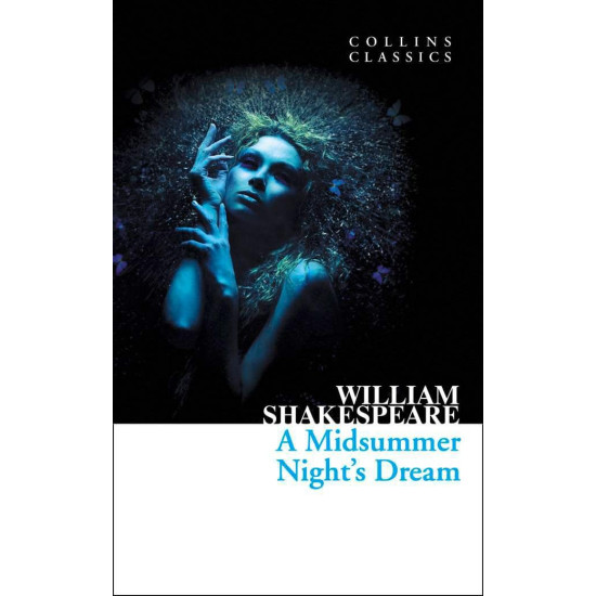 A Midsummer Nights Dream | Уилям Шекспир