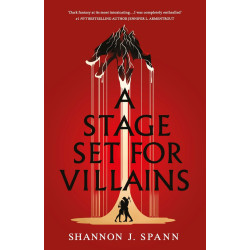 A Stage Set for Villains