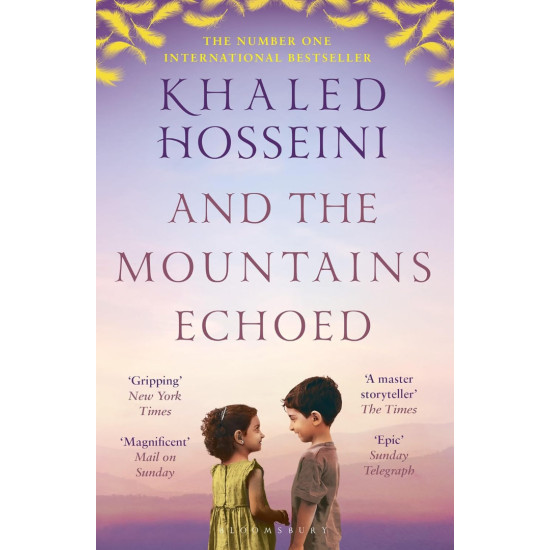 And The Mountains Echoed | Халед Хосейни