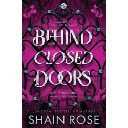 Behind Closed Doors