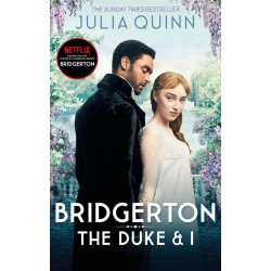 Bridgerton: The Duke and I - book 1
