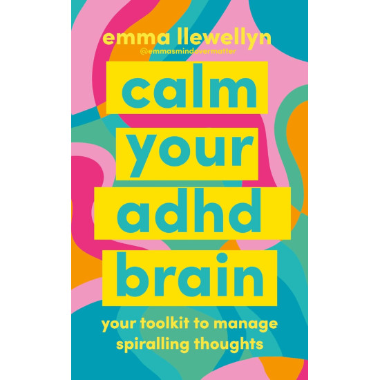 Calm Your ADHD Brain | Ема Люелин