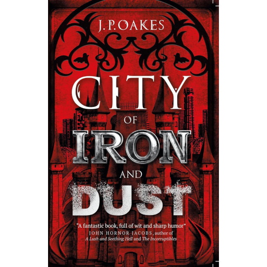 City of Iron and Dust | Дж. П. Оейкис