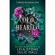 Cold Hearted - book 1 | Лея Стоун, Джули Хол