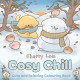 Cosy Chill: Cute and Relaxing Colouring Book |
