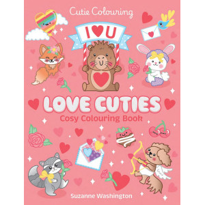 Cutie Colouring: Love Cuties