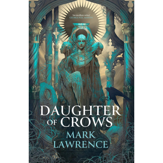 Daughter of Crows | Марк Лорънс