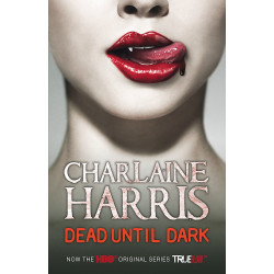 Dead Until Dark - book 1