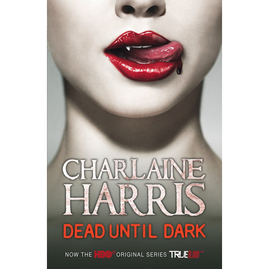 Dead Until Dark - book 1 | Шарлейн Харис