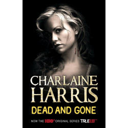 Dead and Gone - book 9