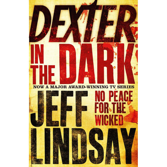 Dexter in the Dark - book 3 | Джеф Линдзи