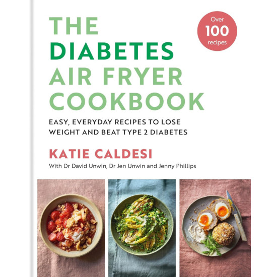 Diabetes Air Fryer Cookbook | Кейти Калдеси