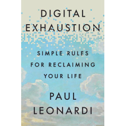 Digital Exhaustion
