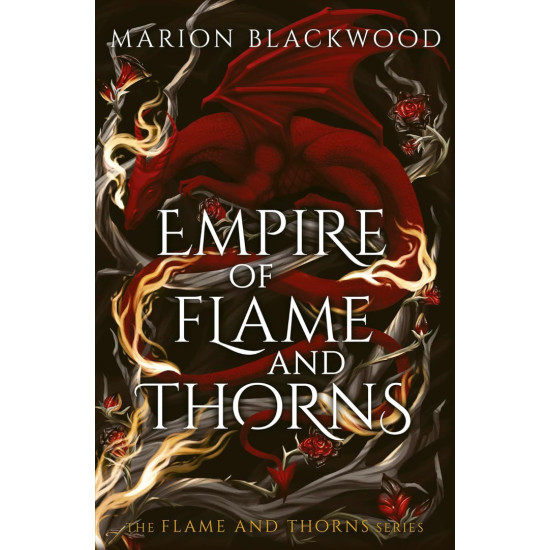 Empire of Flame and Thorns - book 1 | Мериън Блекууд