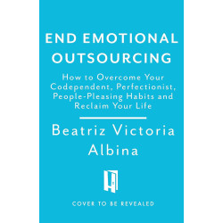 End Emotional Outsourcing