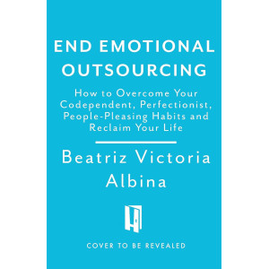 End Emotional Outsourcing